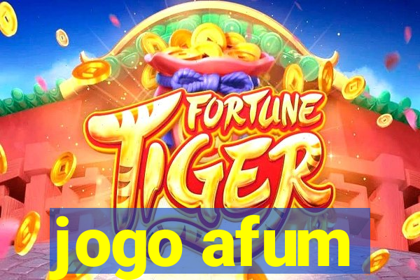 jogo afum